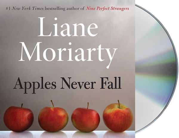 Cover Art for 9781250810694, Apples Never Fall by Liane Moriarty