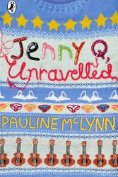 Cover Art for 9780141341514, Jenny Q, Unravelled! by Pauline McLynn
