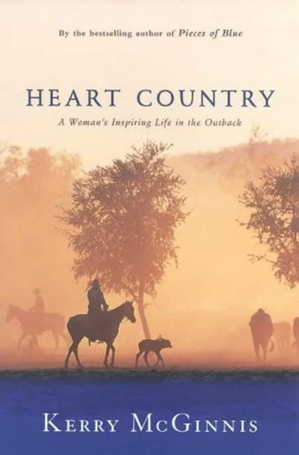 Cover Art for 9780670899210, Heart Country by Kerry McGinnis