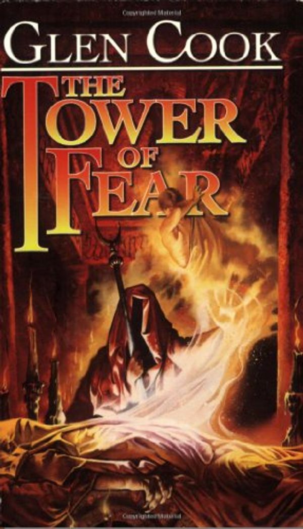 Cover Art for 9780765358974, The Tower of Fear by Glen Cook