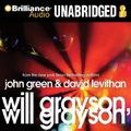 Cover Art for 9781441842602, Will Grayson, Will Grayson by John Green, David Levithan