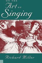 Cover Art for 9780195098259, On the Art of Singing by Richard Miller