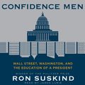 Cover Art for 9780062095800, Confidence Men by Ron Suskind