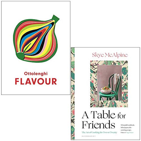 Cover Art for 9789124063306, Ottolenghi FLAVOUR By Yotam Ottolenghi & A Table For Friends By Skye Mcalpine 2 Books Collection Set by Yotam Ottolenghi, Ixta Belfrage, Skye McAlpine
