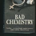 Cover Art for 9780006478539, Bad Chemistry by Nora Kelly