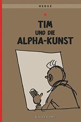 Cover Art for 9783551732446, Tim und Struppi 24. Tim und die Alpha-Kunst by Herge