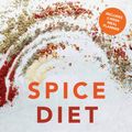 Cover Art for 9781911641308, Spice Diet: Over 100 Delicious Low-Calorie Meals To Eat Your Way To A Healthy Weight by Kalpna Woolf