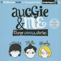 Cover Art for 9781511307871, Auggie & Me: Three Wonder Stories by R. J. Palacio