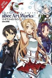 Cover Art for 9780316442619, Sword Art Online Artworks by Abec
