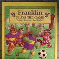 Cover Art for 9780606085199, Franklin Plays the Game by Paulette Bourgeois