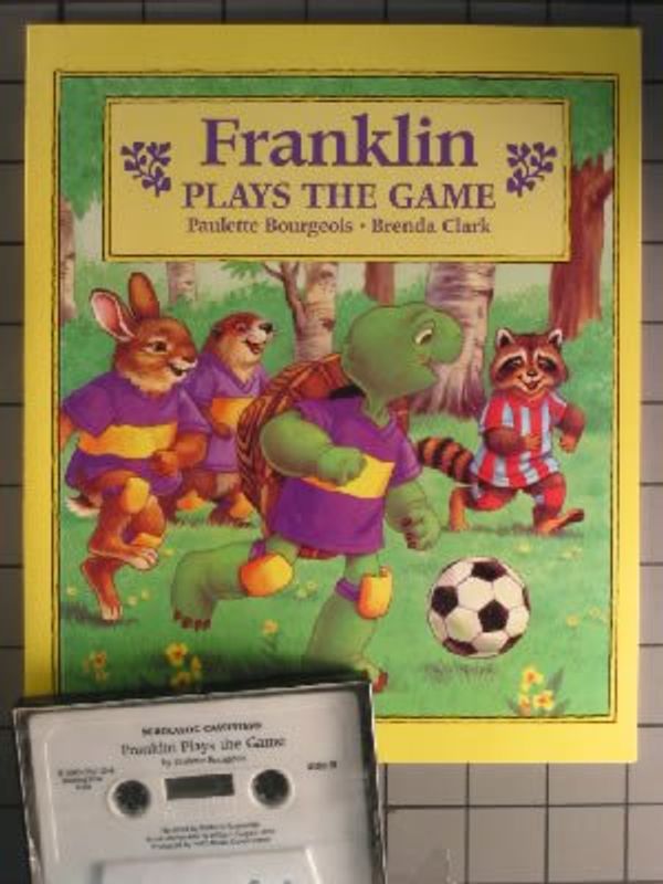 Cover Art for 9780606085199, Franklin Plays the Game by Paulette Bourgeois