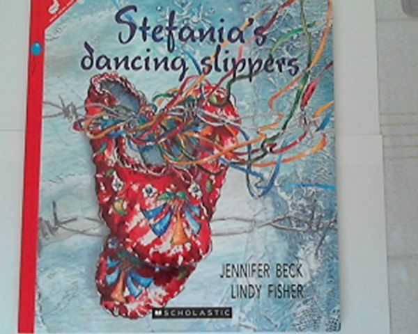 Cover Art for 9781869438258, Stefania's Dancing Slippers by Jennifer Beck