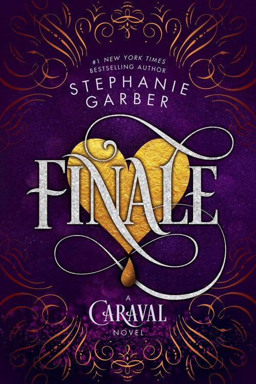 Cover Art for 9781250157669, Finale: A Caraval Novel by Stephanie Garber