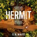 Cover Art for B08B45J8CX, Hermit by S. R. White