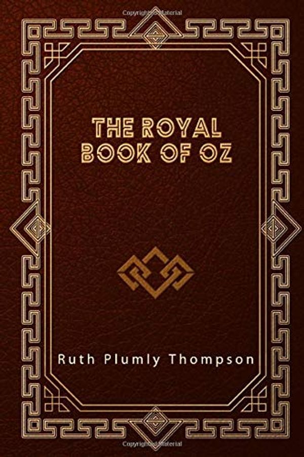 Cover Art for 9798623893505, The Royal Book of Oz by Ruth Plumly Thompson