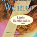 Cover Art for 9781416528630, Little Earthquakes by Jennifer Weiner