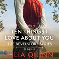 Cover Art for 9781405551113, Ten Things I Love About You by Julia Quinn