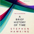 Cover Art for B08R1SYH1M, The Illustrated Brief History Of Time 2015@ Hardcover (19 Nov) by Stephen Hawking