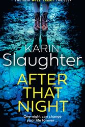 Cover Art for 9780008499396, After That Night by Karin Slaughter
