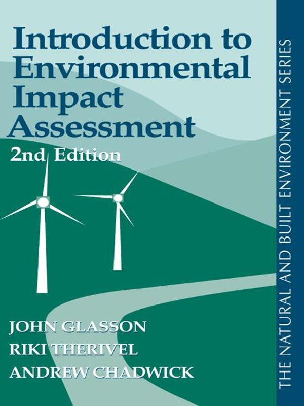 Cover Art for 9781135357504, Introduction To Environmental Impact Assessment by John Glasson
