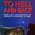 Cover Art for 9781902304366, To Hell and Back: True Life Experiences of Bomber Command at War by Mel Rolfe