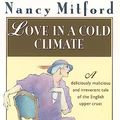 Cover Art for 9780001046955, Love in a Cold Climate by Nancy Mitford