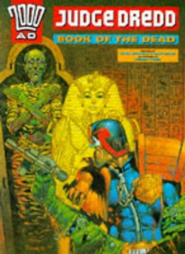 Cover Art for 9780749396923, Judge Dredd-Book of the Dead by Mark Millar, Grant Morrison, Dermot Power