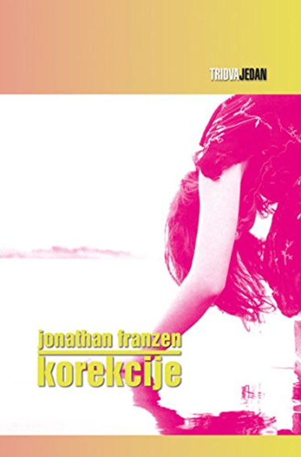 Cover Art for 9789532012231, Korekcije by Jonathan Franzen