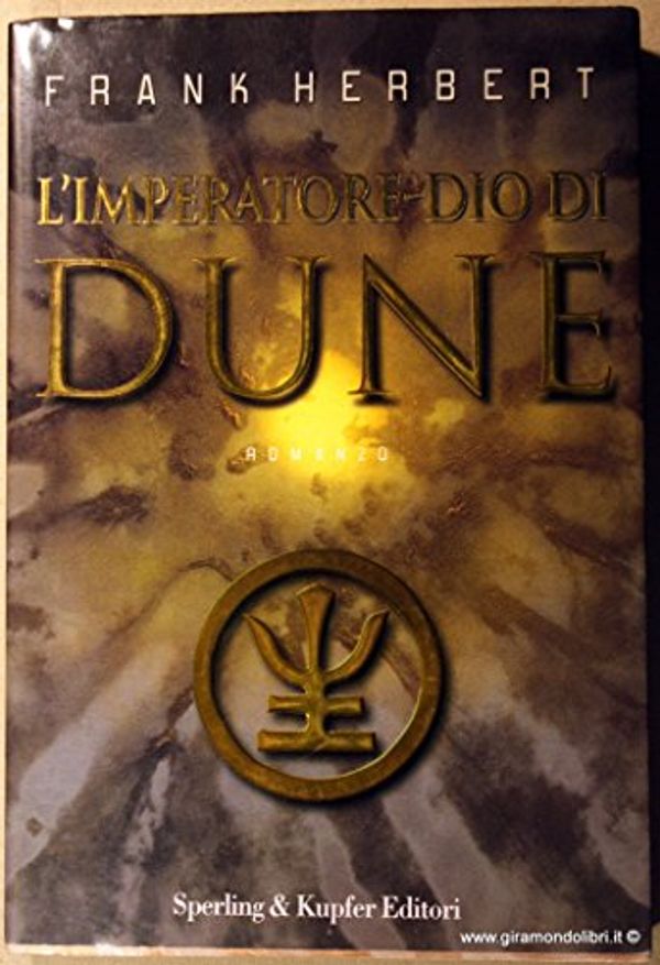 Cover Art for 9788886845687, L'imperatore-dio di Dune by Frank Herbert