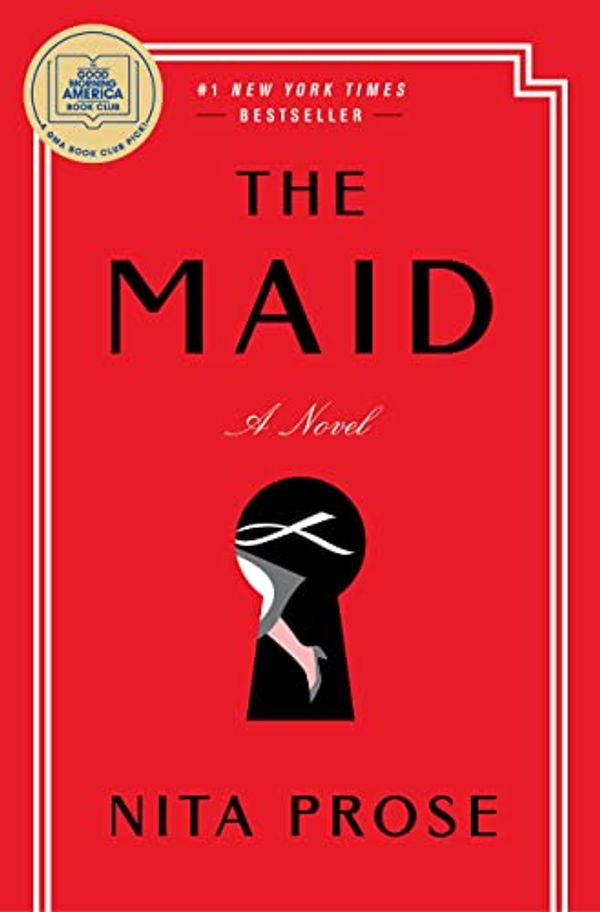 Cover Art for B0BDPNF59K, Novel by Nita Prose - The Maid (04.01.22) [ Hardcover ] by 