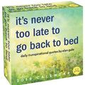 Cover Art for 9781449494650, Unspirational 2019 Calendar: It's Never Too Late to Go Back to Bed by Elan Gale