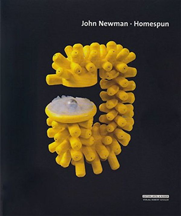 Cover Art for 9783861360629, John Newman: Homespun by Nancy Princenthal