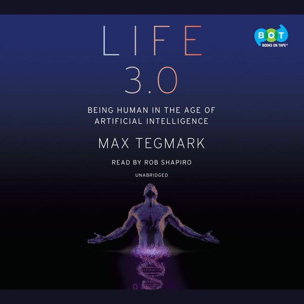 Cover Art for 9780451485083, Life 3.0 by Max Tegmark