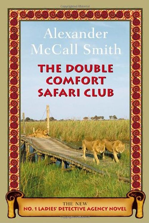 Cover Art for 9780676979251, The Double Comfort Safari Club by McCall Smith, Alexander