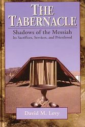 Cover Art for 9780825431586, The Tabernacle by David Levy