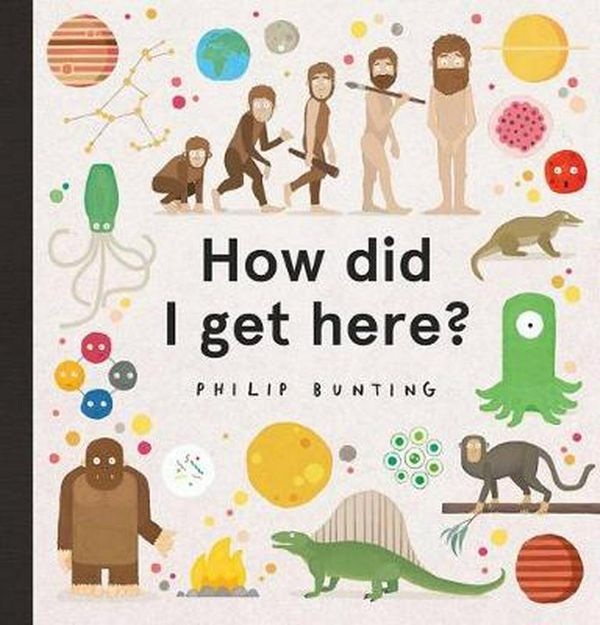 Cover Art for 9781742769684, How Did I Get Here? by Philip Bunting