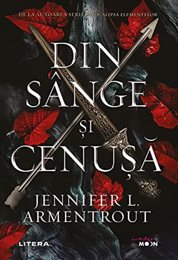 Cover Art for 9786063372889, Din Sange Si Cenusa by Jennifer L. Armentrout