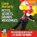 Cover Art for B01N7QF0R5, Petits secrets, grands mensonges - Big Little Lies by Liane Moriarty