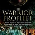 Cover Art for 9780748120147, The Warrior-Prophet: Book 2 of the Prince of Nothing by R. Scott Bakker