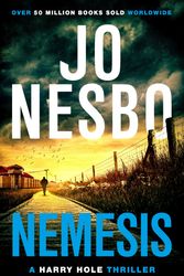 Cover Art for 9780099546757, Nemesis: A Harry Hole thriller (Oslo Sequence 2) by Jo Nesbo