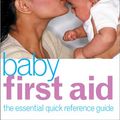 Cover Art for 9780789498120, Baby First Aid by Unknown