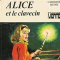 Cover Art for 9782010012228, Alice et le Clavecin (Bibliothèque Verte) by Caroline Quine