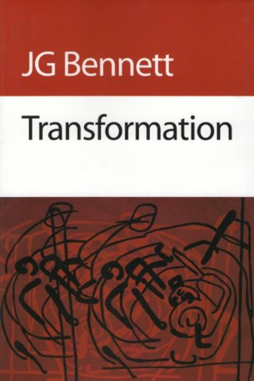 Cover Art for 9781881408154, Transformation by J.G. Bennett