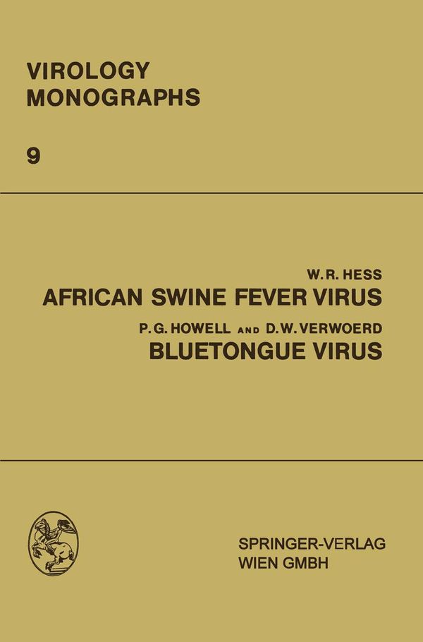 Cover Art for 9783709139875, African Swine Fever Virus by Daniel W. Verwoerd, Peter G. Howell, William R. Hess
