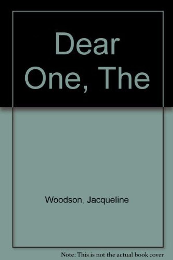 Cover Art for 9780385304160, The Dear One by Jacqueline Woodson