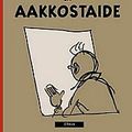 Cover Art for 9789511227861, Tintti ja aakkostaide by Hergé