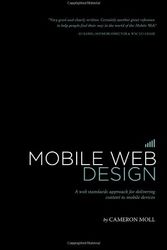 Cover Art for 9780615185910, Mobile Web Design by Cameron Moll