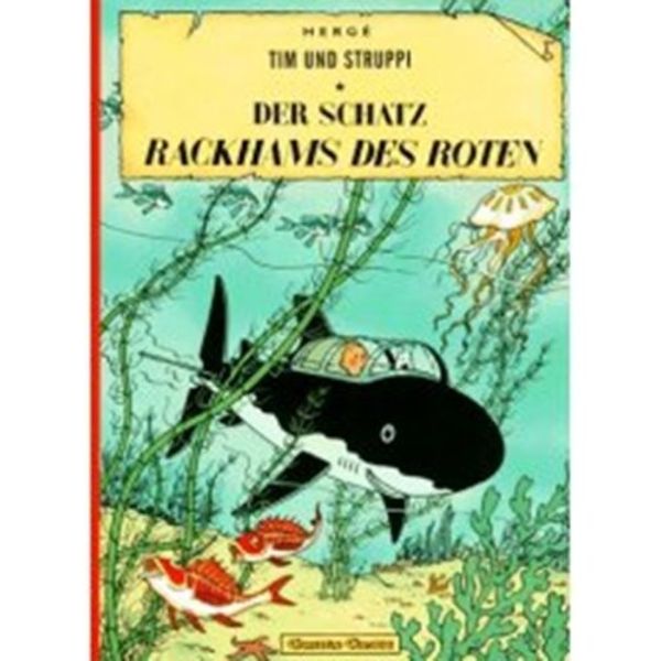 Cover Art for 9780828850629, Der Schatz Rackhams des Roten by Herge