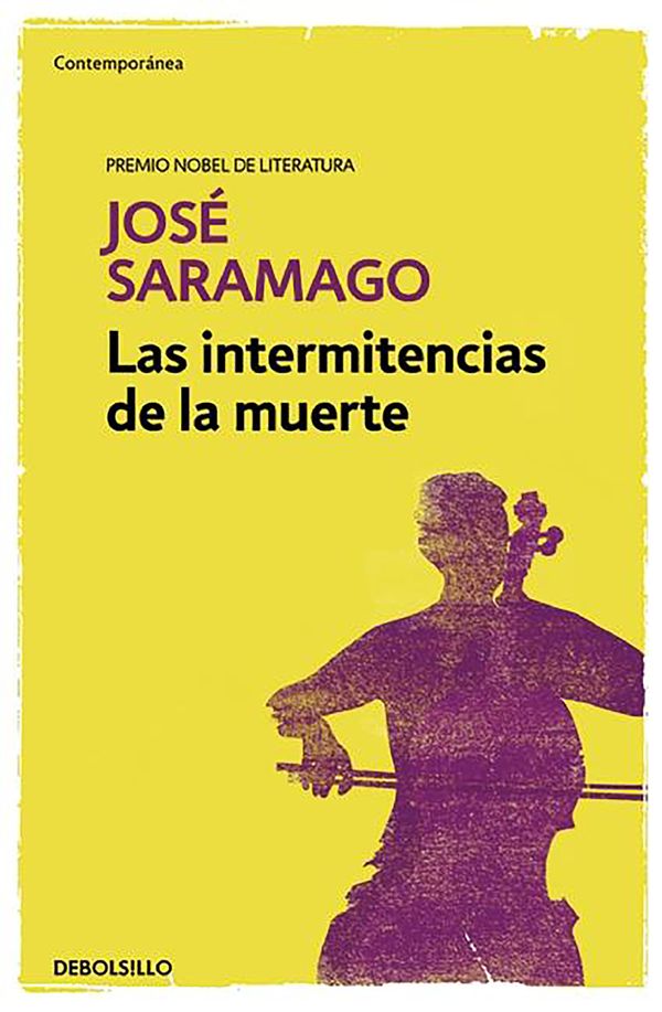 Cover Art for 9788490628775, LAS INTERMITENCIAS DE LA MUERTE by Jose Saramago