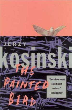 Cover Art for 9780802134226, The Painted Bird by Jerzy Kosinski